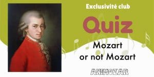 Lire la suite à propos de l’article Quiz : Mozart ou not Mozart